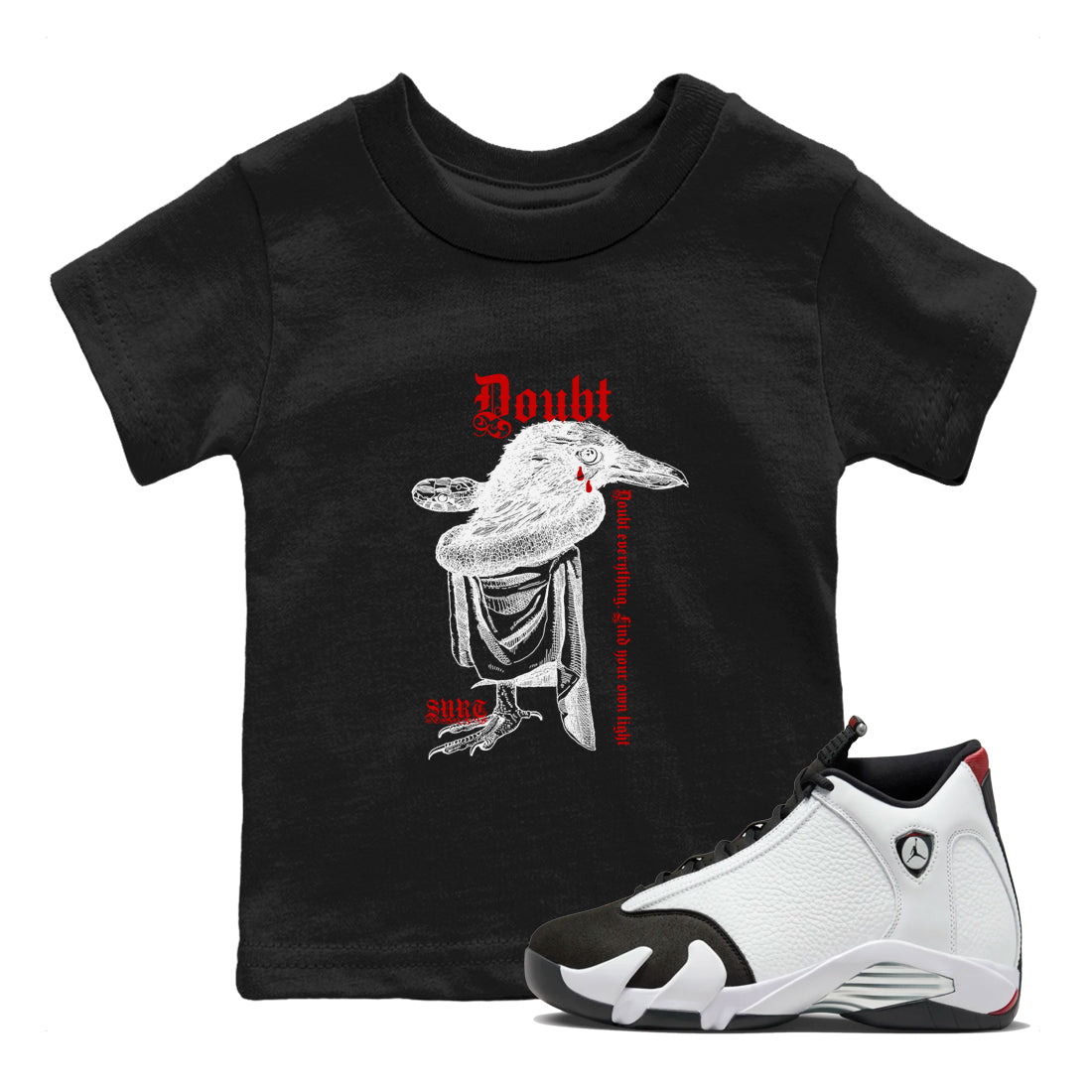Air Jordan 14 Black Toe t shirts to match sneakers Doubt Everything sneaker match tees 14s Black Toe sneaker match tee SNRT Sneaker Tees Youth Baby Black 1 tee