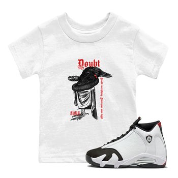 Air Jordan 14 Black Toe t shirts to match sneakers Doubt Everything sneaker match tees 14s Black Toe sneaker match tee SNRT Sneaker Tees Youth Baby White 1 tee