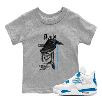 4s Military Blue shirt to match jordans Doubt Everything sneaker tees Air Jordan 4 Military Blue SNRT sneaker release tees baby toddler Heather Grey 1 cotton Shirt