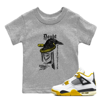 AJ4 Vivid Sulfur shirt to match jordans Doubt Everything sneaker tees Air Jordan 4 Vivid Sulfur SNRT sneaker release tees baby toddler Heather Grey 1 cotton Shirt