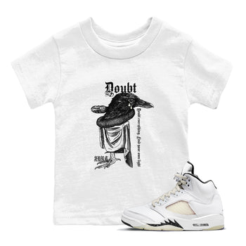 5s Sail shirt to match jordans Doubt Everything sneaker tees Air Jordan 5 Sail SNRT sneaker release tees baby toddler White 1 cotton Shirt