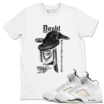 5s Sail shirt to match jordans Doubt Everything sneaker tees Air Jordan 5 Sail SNRT Sneaker Release Tees unisex cotton White 1 crew neck shirt