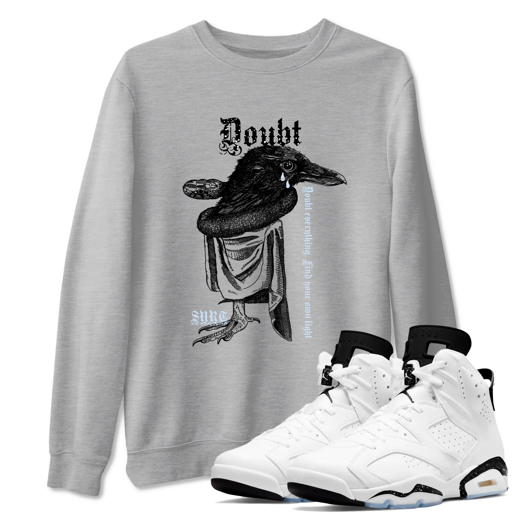 6s White Black shirt to match jordans Doubt Everything sneaker tees Air Jordan 6 White Black SNRT Sneaker Release Tees unisex cotton Heather Grey 1 crew neck shirt