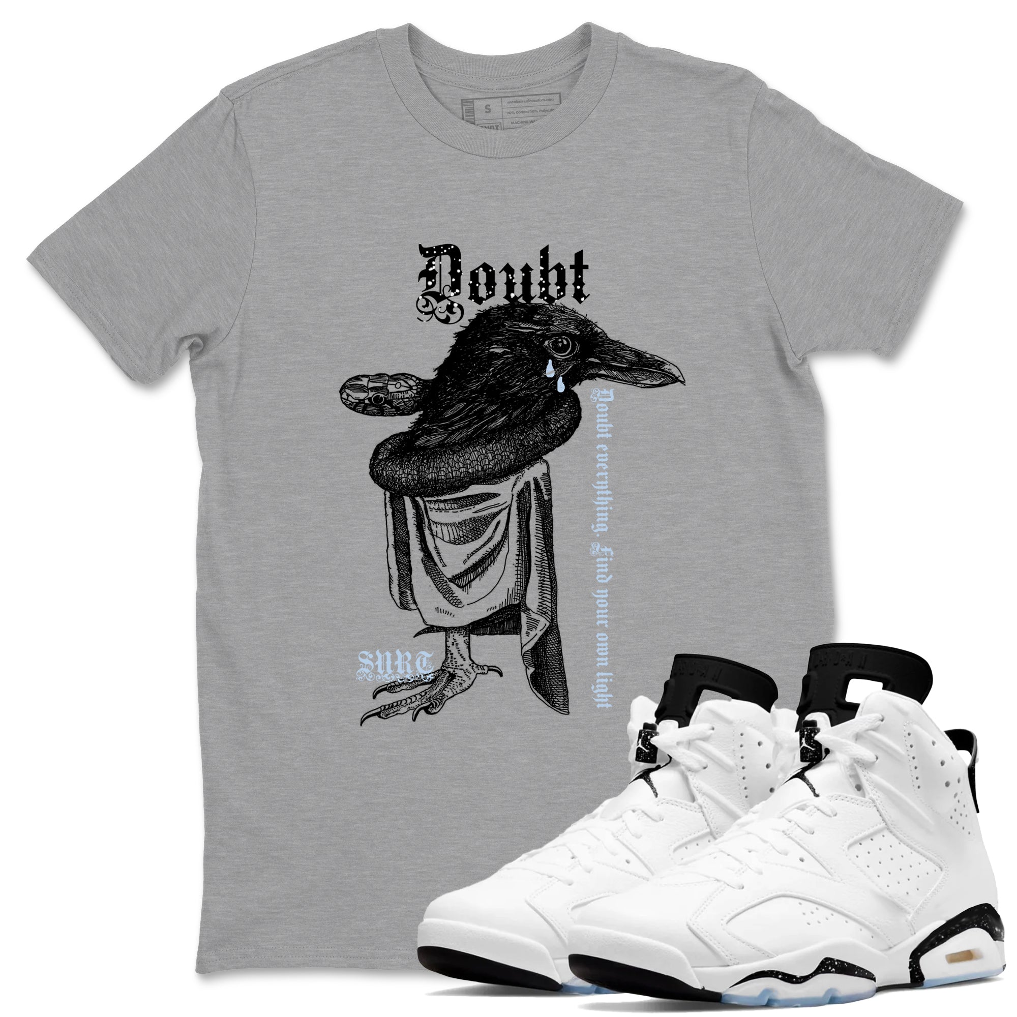 6s White Black shirt to match jordans Doubt Everything sneaker tees Air Jordan 6 White Black SNRT Sneaker Release Tees unisex cotton Heather Grey 1 crew neck shirt