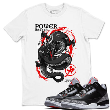Air Jordan 3 Retro Black Cement t shirts to match sneakers Dragon Power sneaker match tees Air Jordan 3 Black Cement tee SNRT Sneaker Tees unisex cotton White 1 shirts