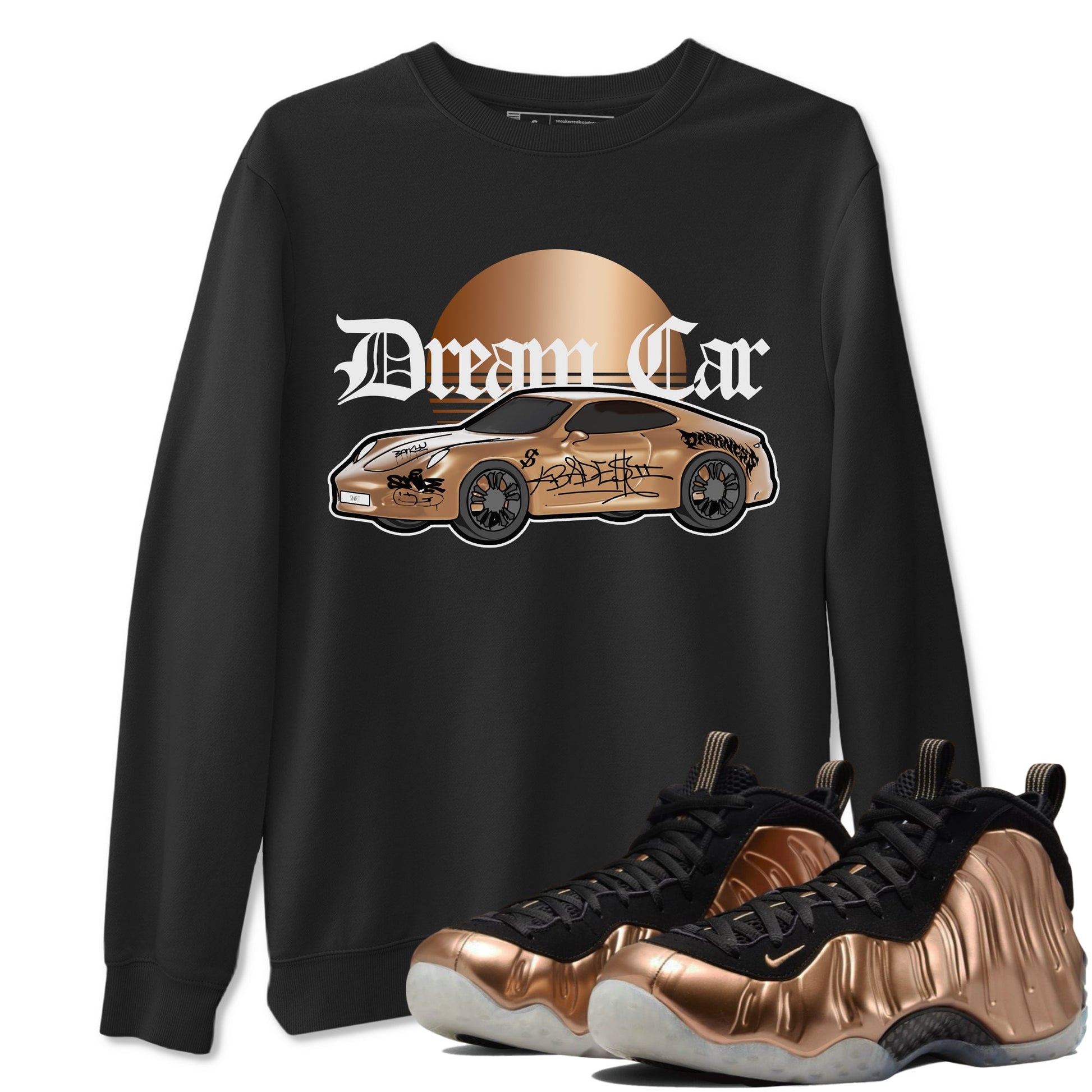 Foams One Metallic Copper shirts to match jordans Dream Car sneaker match tees Air Foamposite One Metallic Copper match shoes to clothes SNRT Sneaker Tees unisex cotton Black 1 shirts