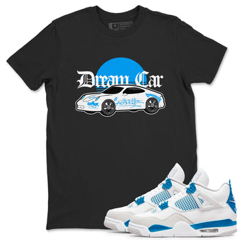 Air Jordan 4 Industrial Blue shirt to match jordans Dream Car sneaker tees Air Jordan 4 Military Blue SNRT Sneaker Release Tees unisex cotton Black 1 crew neck shirt
