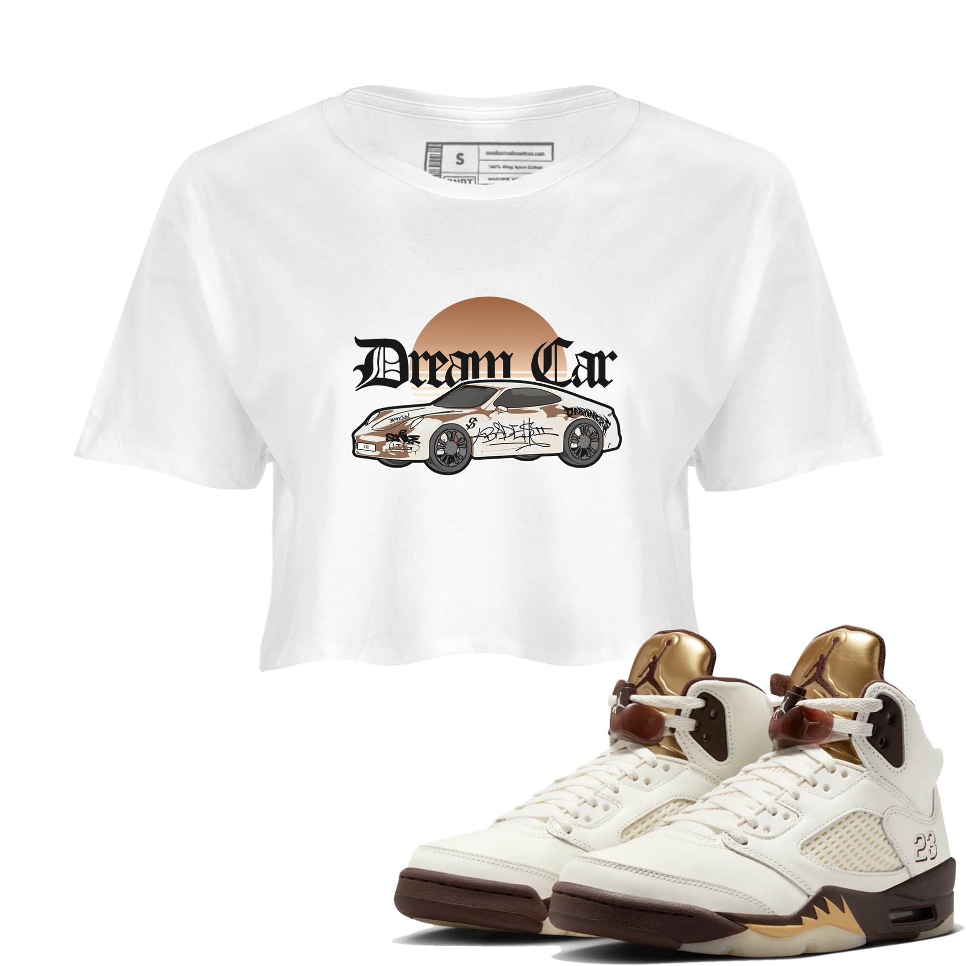 5s Golden Ticket shirts to match jordans Dream Car best t shirts to wear with jordans Air Jordan 5 Golden Ticket match shoes to clothes SNRT Sneaker Tees unisex cotton White 1 crop tee