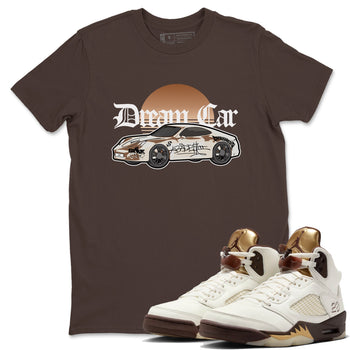5s Golden Ticket shirts to match jordans Dream Car best t shirts to wear with jordans Air Jordan 5 Golden Ticket match shoes to clothes SNRT Sneaker Tees unisex cotton Dark Chocolate 1 shirts