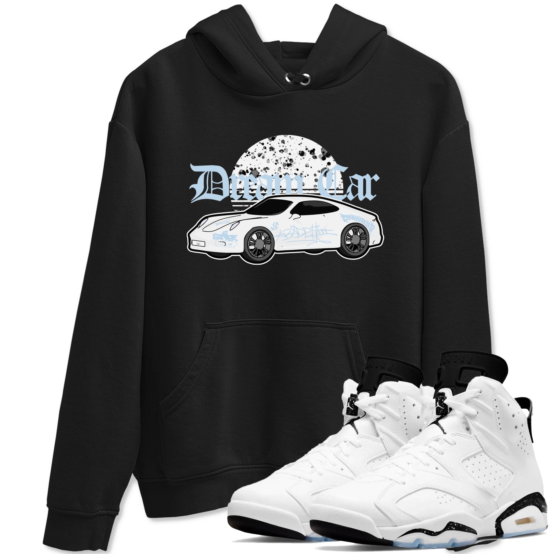 AJ6 White Black shirts to match jordans Dream Car sneaker match tees Air Jordan 6 White Black SNRT Sneaker Tees streetwear brand Black 1 unisex cotton tee