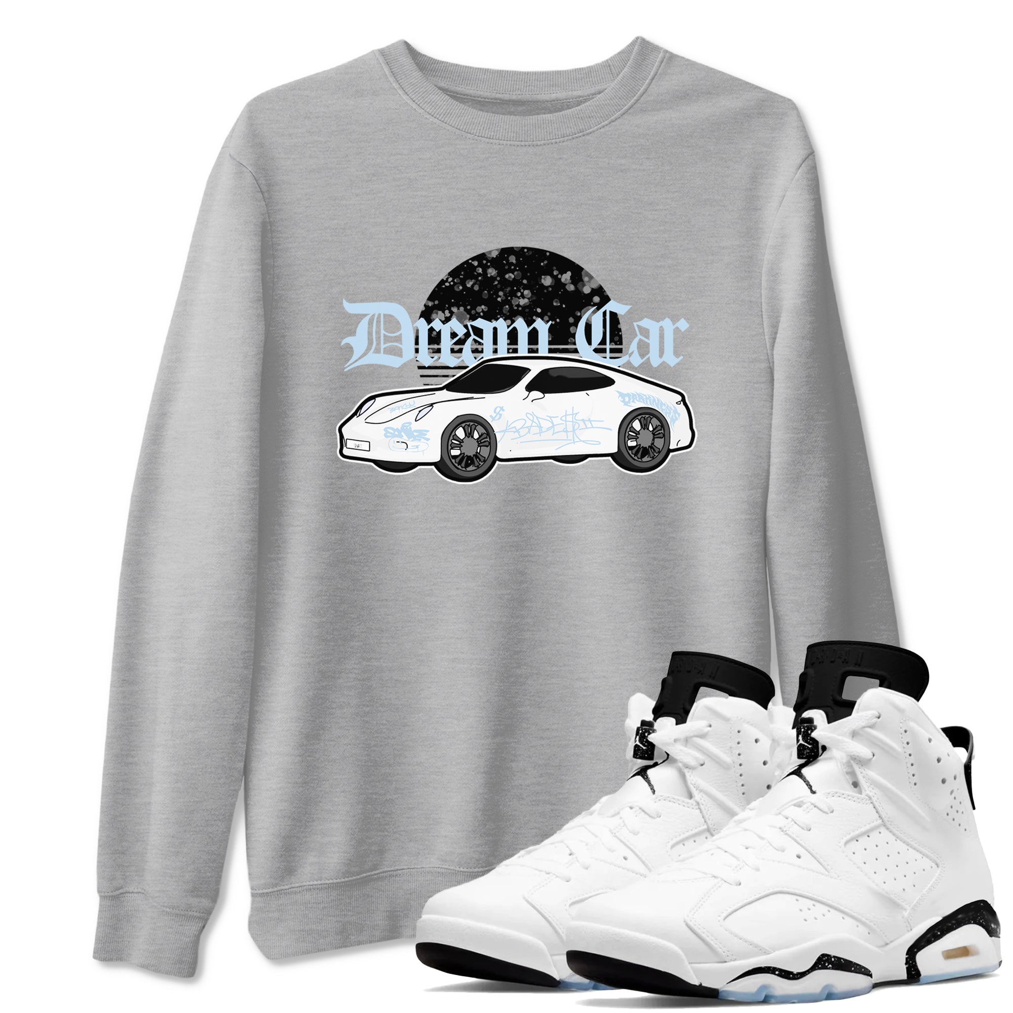 AJ6 White Black shirts to match jordans Dream Car sneaker match tees Air Jordan 6 White Black SNRT Sneaker Tees streetwear brand Heather Grey 1 unisex cotton tee