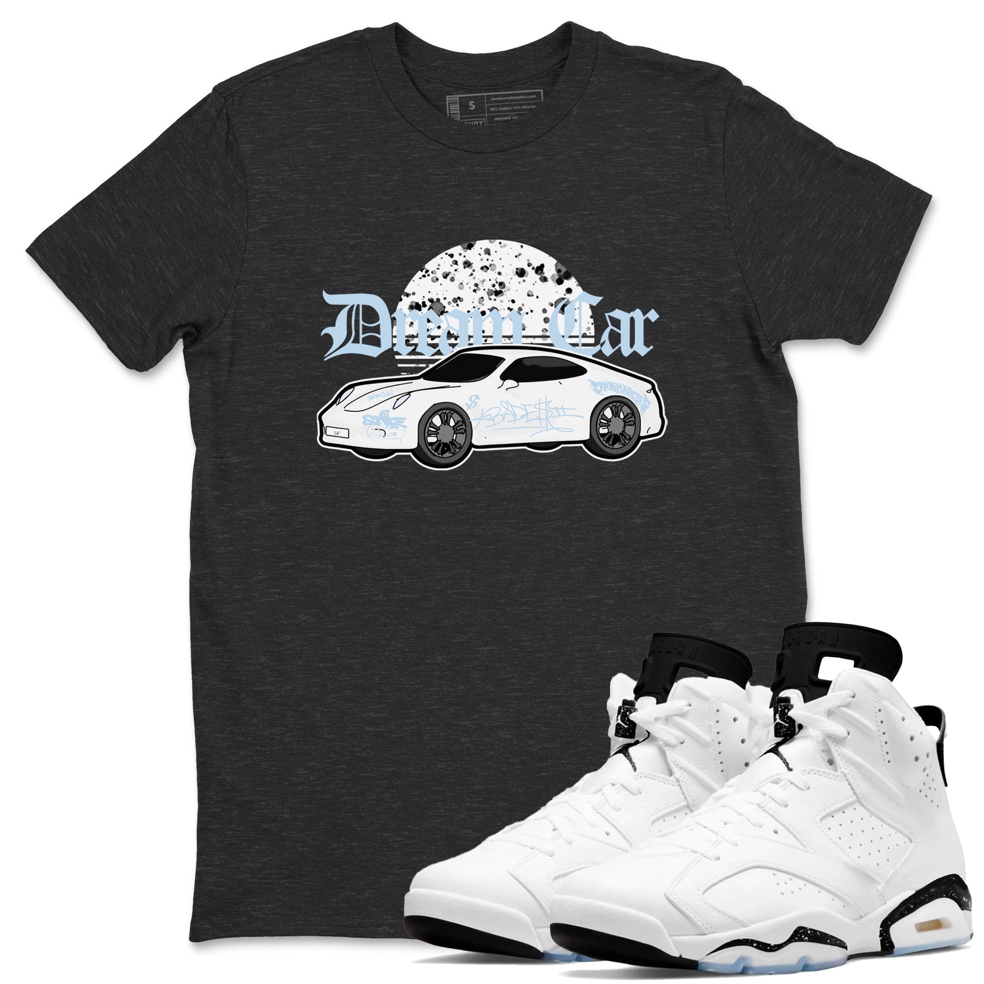 AJ6 White Black shirts to match jordans Dream Car sneaker match tees Air Jordan 6 White Black SNRT Sneaker Tees streetwear brand Charcoal Heather 1 unisex cotton tee
