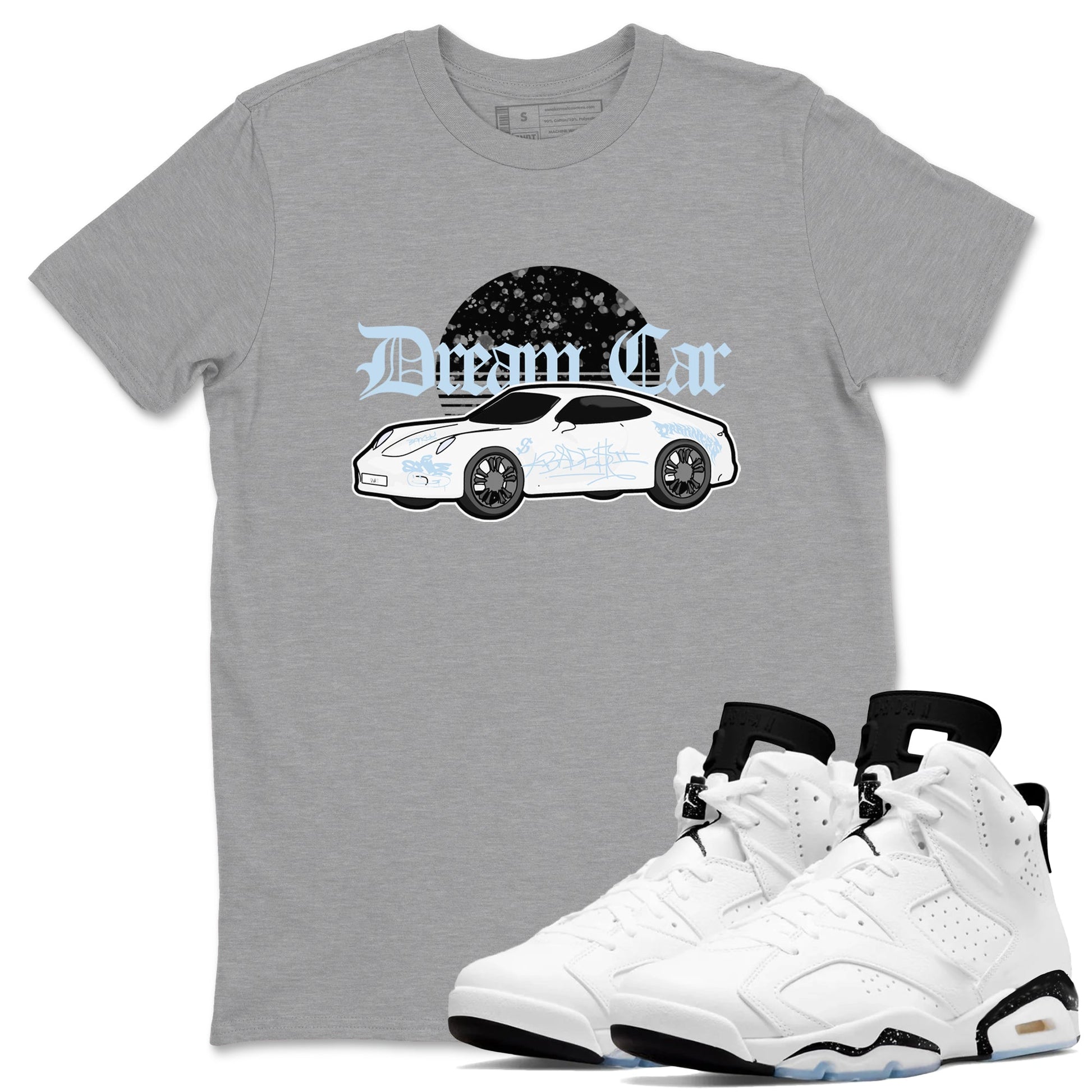 AJ6 White Black shirts to match jordans Dream Car sneaker match tees Air Jordan 6 White Black SNRT Sneaker Tees streetwear brand Heather Grey 1 unisex cotton tee