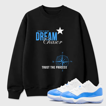 Sneaker match tees – Sneaker Tees To Match Air Jordan 11 University Blue Shoes – Dream Chaser Tee Black 1
