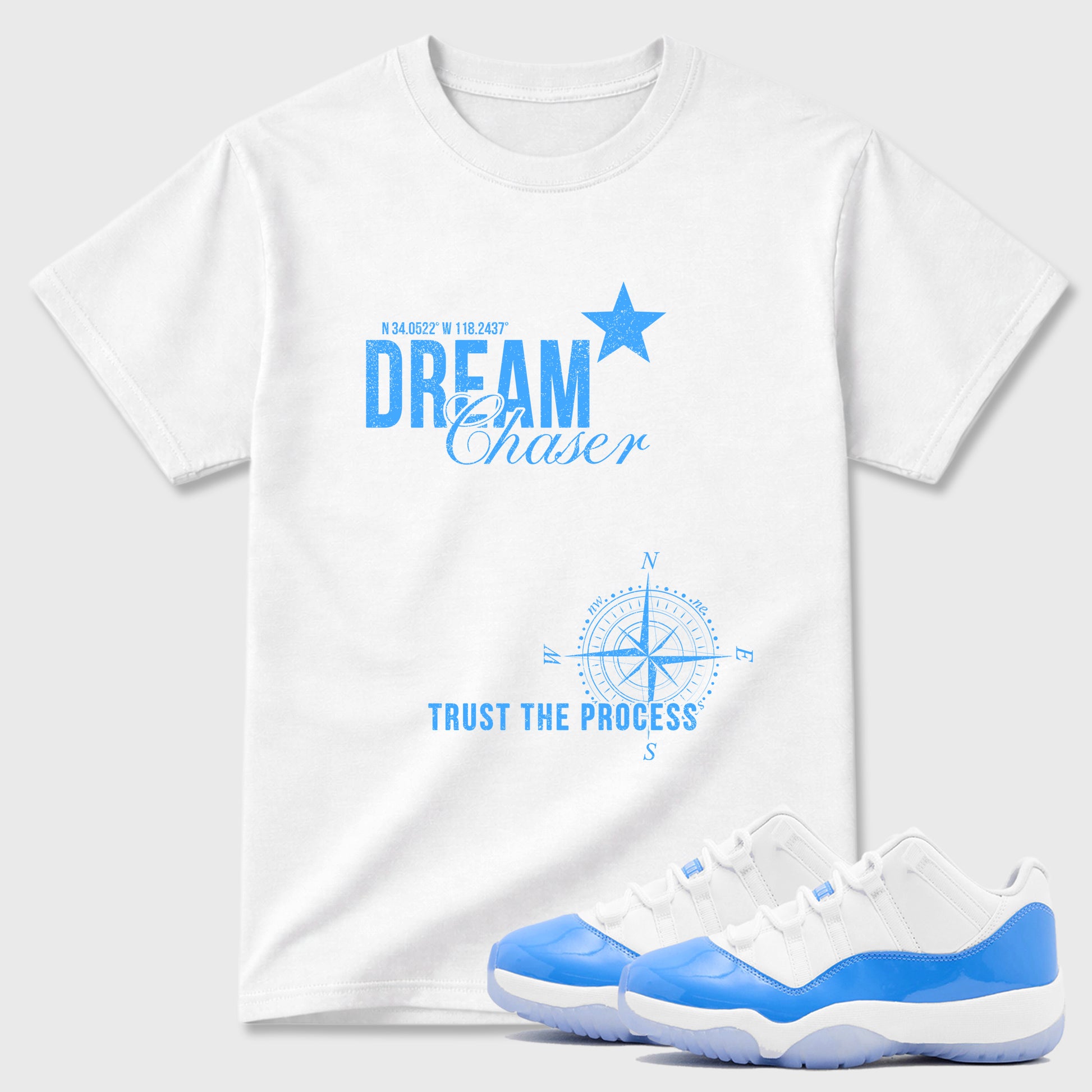 Sneaker match tees – Sneaker Tees To Match Air Jordan 11 University Blue Shoes – Dream Chaser Tee White 1
