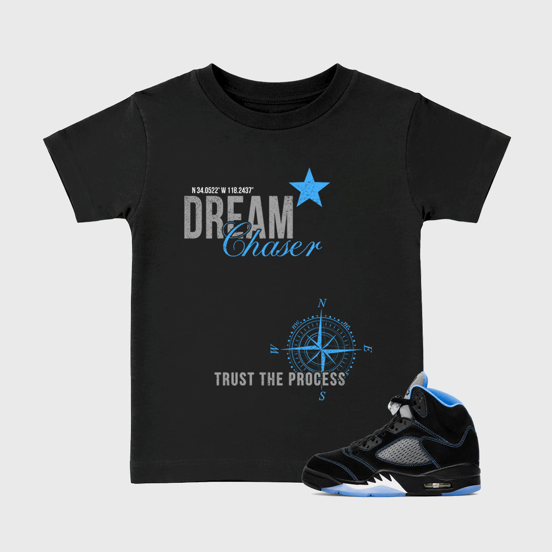 Dream Chaser affordable baby and kids t-shirt designed to match the Air Jordan 5 Black University Blue, featuring coordinated Black 1 options for the perfect little sneakerhead streetwear look.
