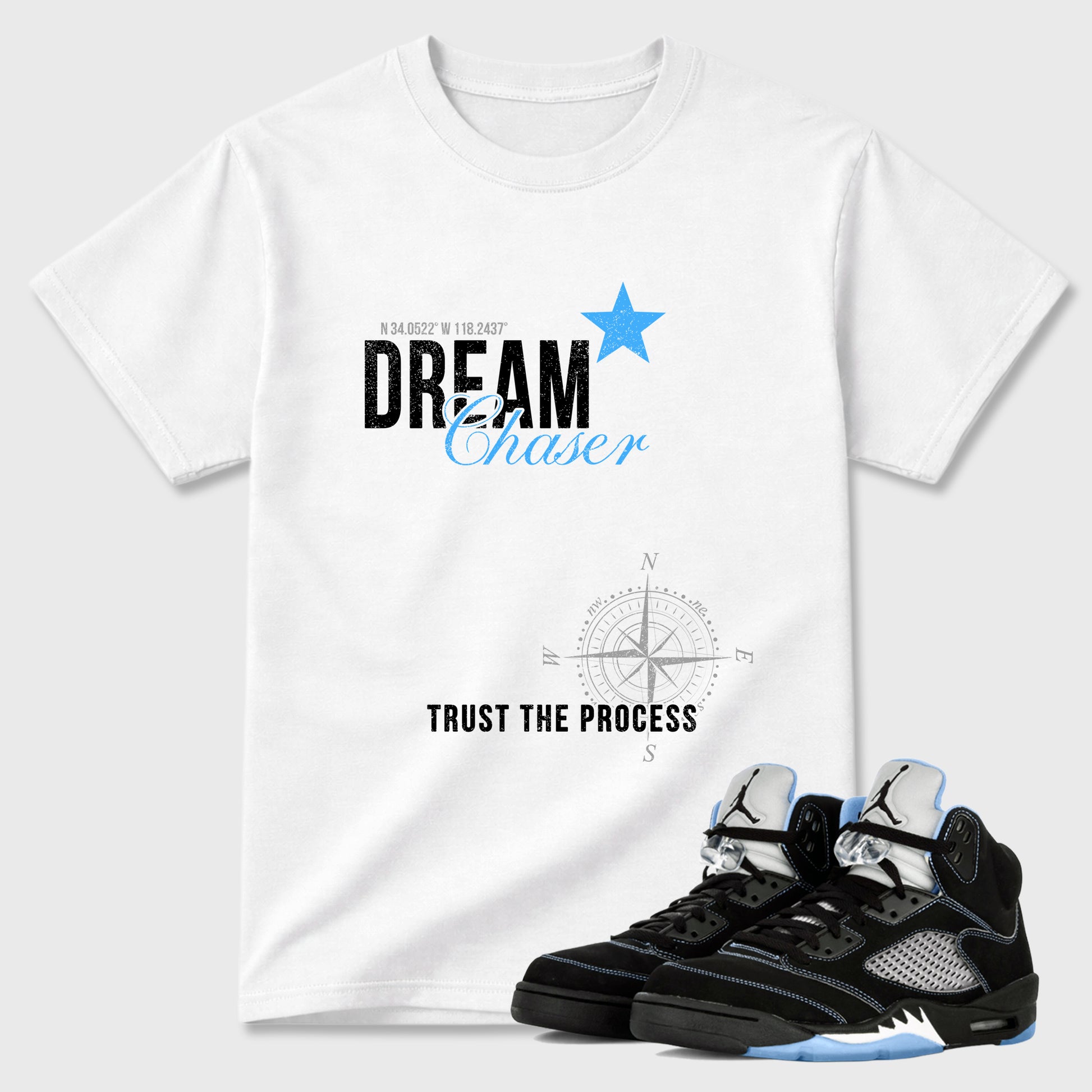 Dream Chaser Graphic T-Shirt sneaker match tee designed for the Air Jordan 5 Black University Blue, featuring coordinated color options for a perfect streetwear match. White 1 shirt.