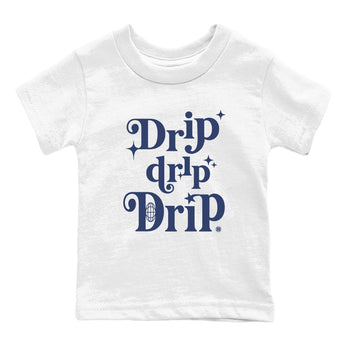 1s Midnight Navy shirts to match jordans Drip Drip Drip sneaker match tees Air Jordan 1 Midnight Navy match shoes to clothes SNRT Sneaker Tees Youth Baby White 2 tee