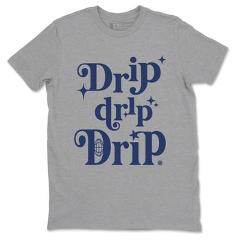 1s Midnight Navy shirts to match jordans Drip Drip Drip sneaker match tees Air Jordan 1 Midnight Navy match shoes to clothes SNRT Sneaker Tees unisex cotton Heather Grey 2 shirts