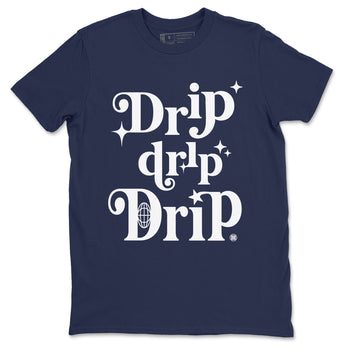 1s Midnight Navy shirts to match jordans Drip Drip Drip sneaker match tees Air Jordan 1 Midnight Navy match shoes to clothes SNRT Sneaker Tees unisex cotton Navy 2 shirts
