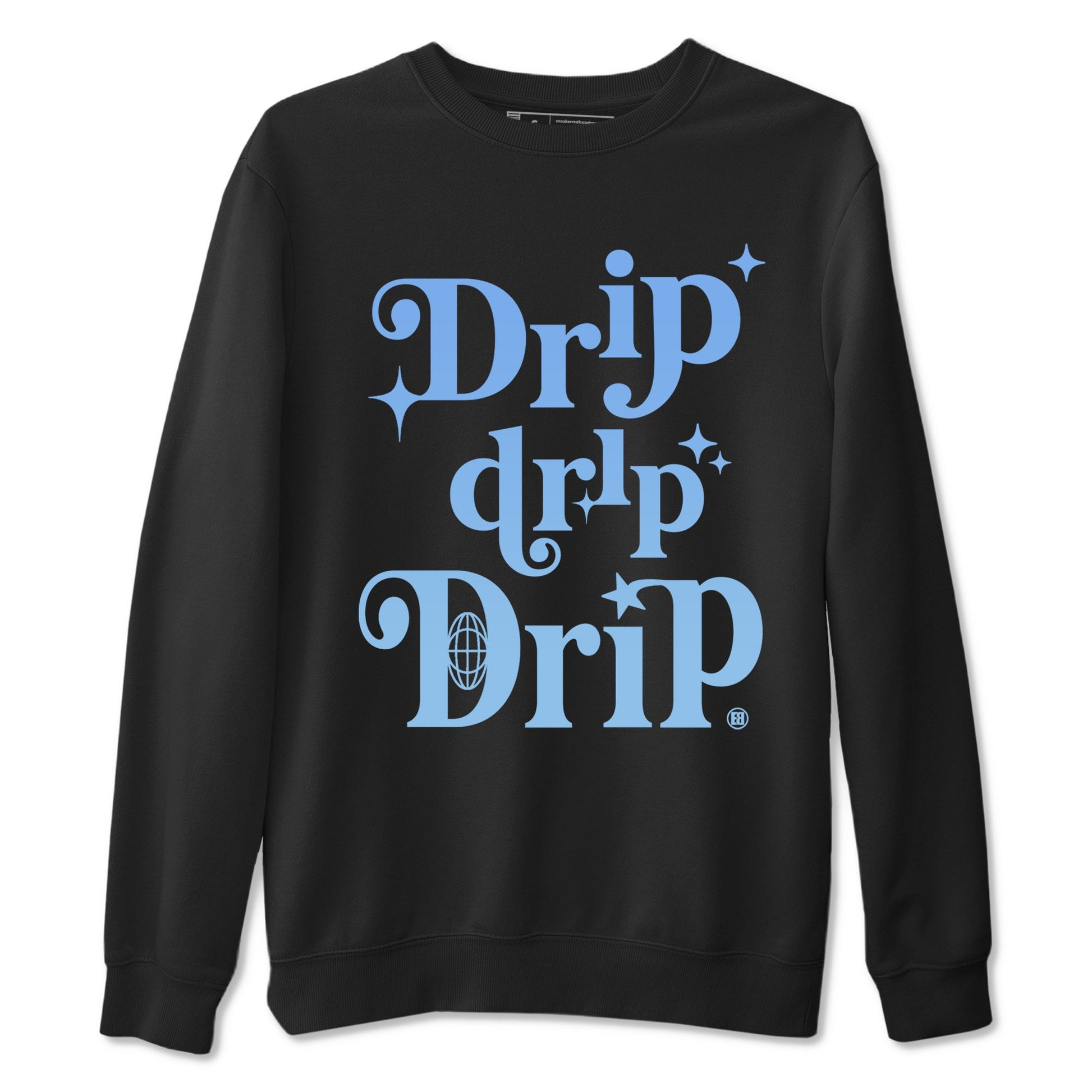 11s Legend Blue shirts to match jordans Drip Drip Drip sneaker match tees Air Jordan 11 Legend Blue match shoes to clothes SNRT Sneaker Tees unisex cotton Black 2 shirts