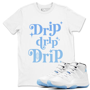 11s Legend Blue shirts to match jordans Drip Drip Drip sneaker match tees Air Jordan 11 Legend Blue match shoes to clothes SNRT Sneaker Tees unisex cotton White 1 shirts