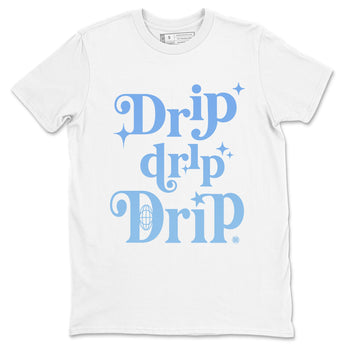 11s Legend Blue shirts to match jordans Drip Drip Drip sneaker match tees Air Jordan 11 Legend Blue match shoes to clothes SNRT Sneaker Tees unisex cotton White 2 shirts