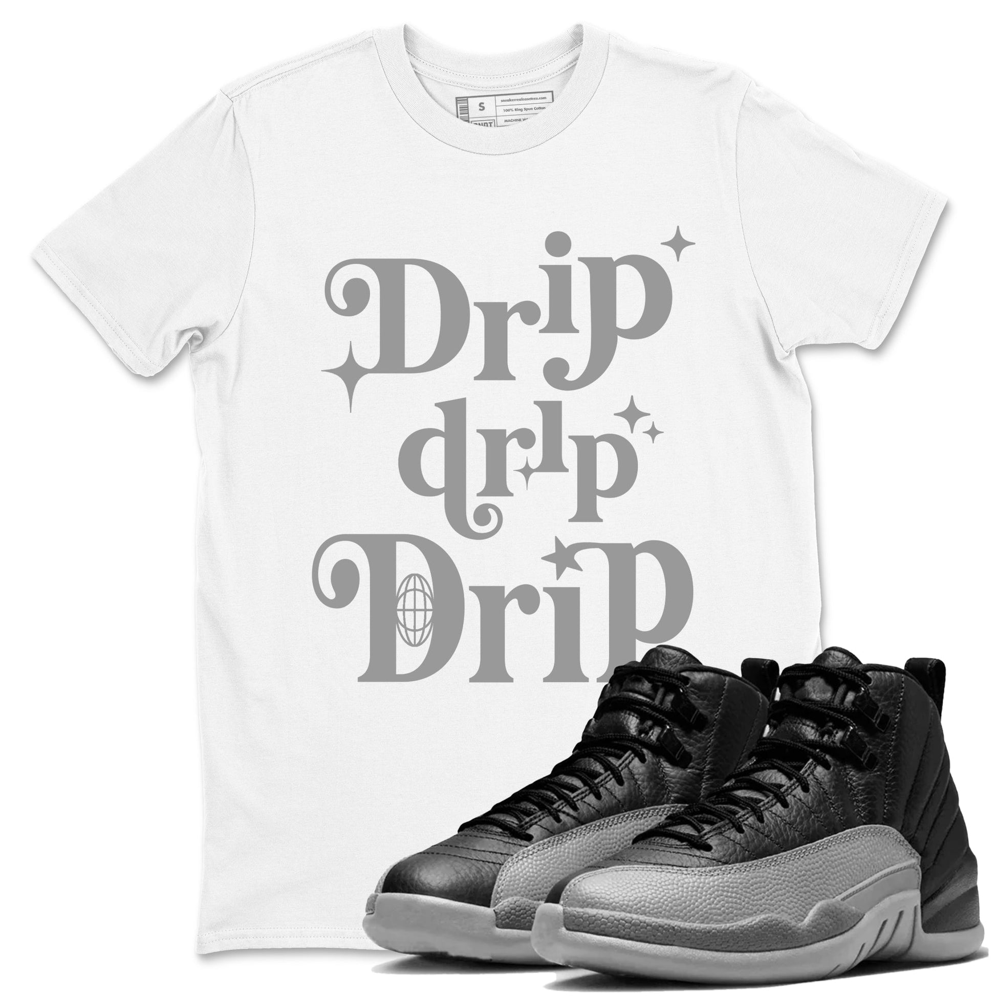 12s Black Wolf Grey shirts to match jordans Drip Drip Drip sneaker match tees Air Jordan 12 Barons match shoes to clothes SNRT Sneaker Tees unisex cotton White 1 shirts