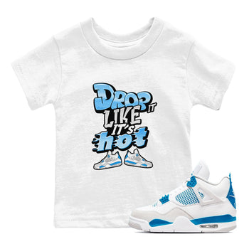 Air Jordan 4 Industrial Blue shirt to match jordans Drop It Like It's Hot sneaker tees Air Jordan 4 Military Blue SNRT sneaker release tees baby toddler White 1 cotton Shirt