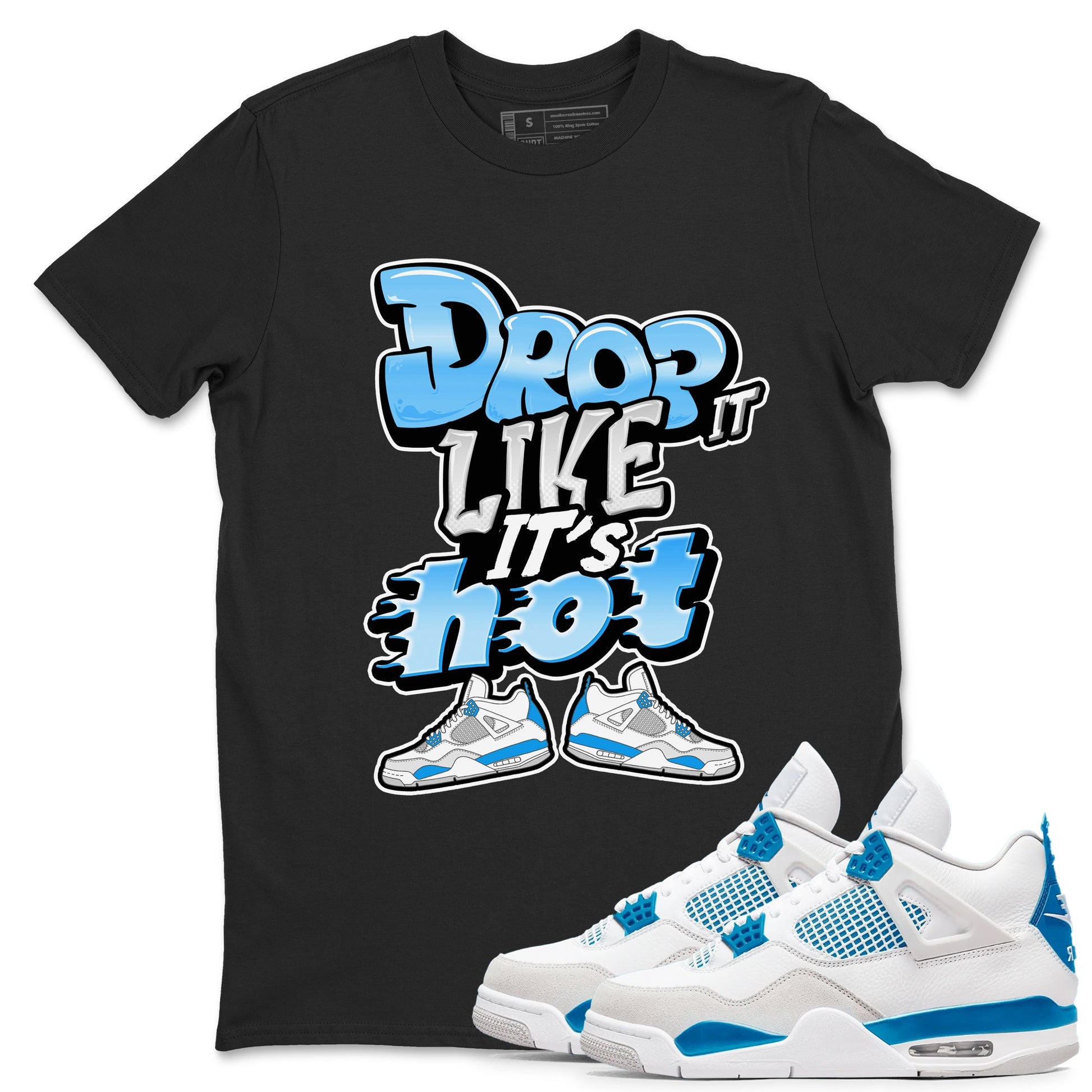 Air Jordan 4 Industrial Blue shirt to match jordans Drop It Like It's Hot sneaker tees Air Jordan 4 Military Blue SNRT Sneaker Release Tees unisex cotton Black 1 crew neck shirt