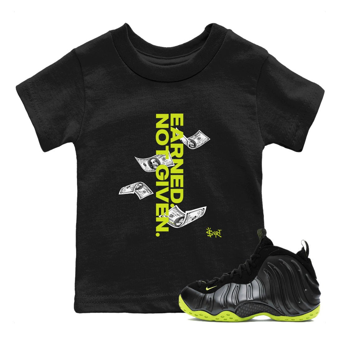 Foams One Black Volt shirts to match jordans Earned Not Given sneaker match tees Air Foamposite One Black and Volt match shoes to clothes SNRT Sneaker Tees Youth Baby Black 1 tee