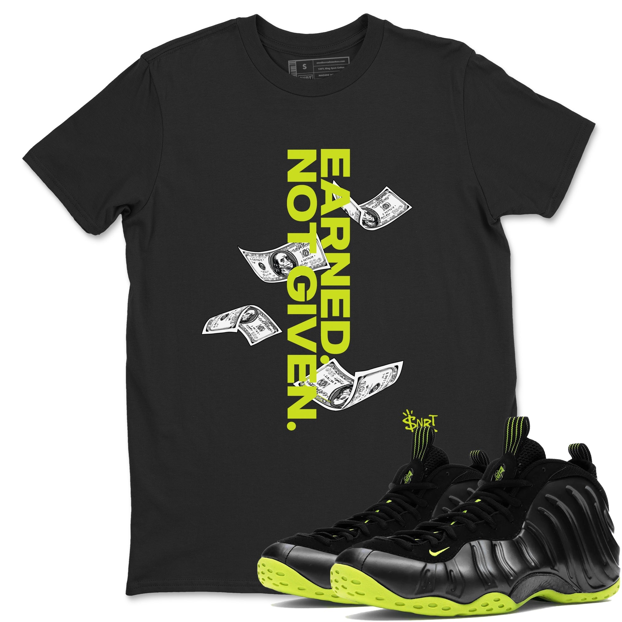 Foams One Black Volt shirts to match jordans Earned Not Given sneaker match tees Air Foamposite One Black and Volt match shoes to clothes SNRT Sneaker Tees unisex cotton Black 1 shirts