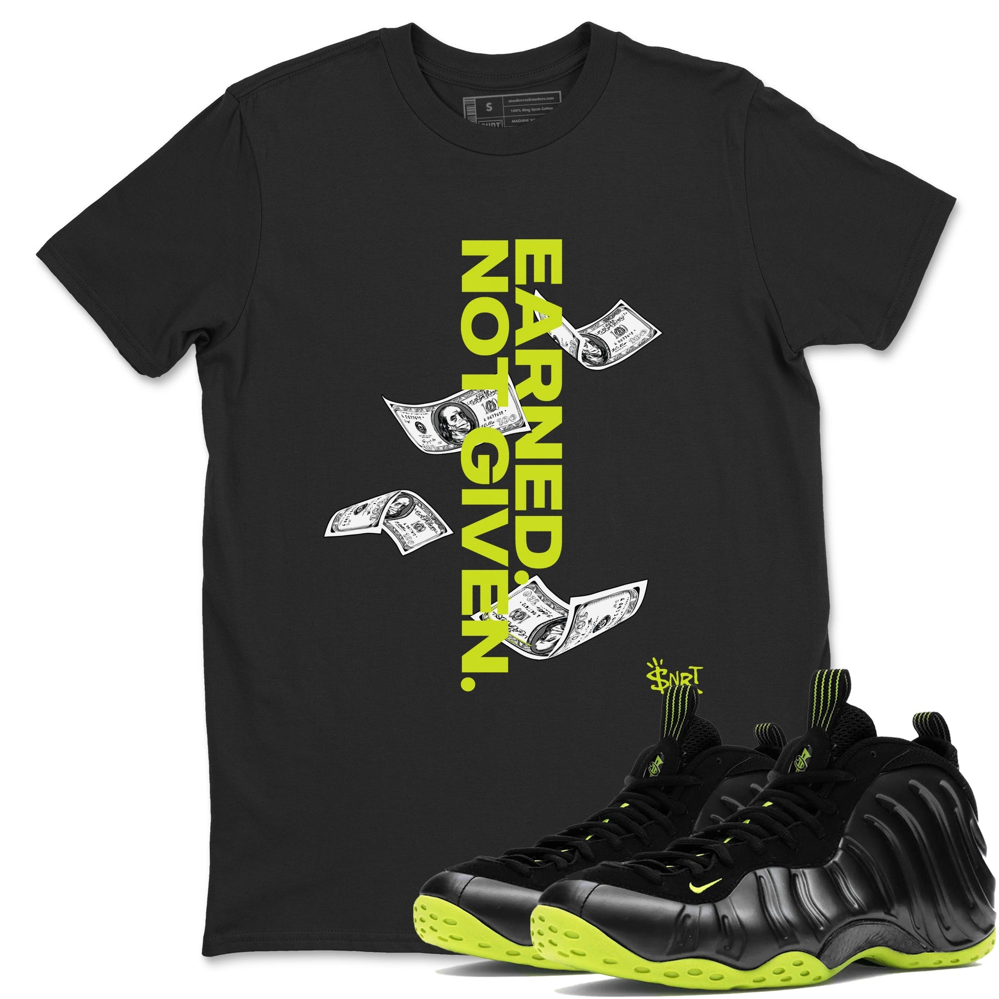 Foams One Black Volt shirts to match jordans Earned Not Given sneaker match tees Air Foamposite One Black and Volt match shoes to clothes SNRT Sneaker Tees unisex cotton Black 1 shirts