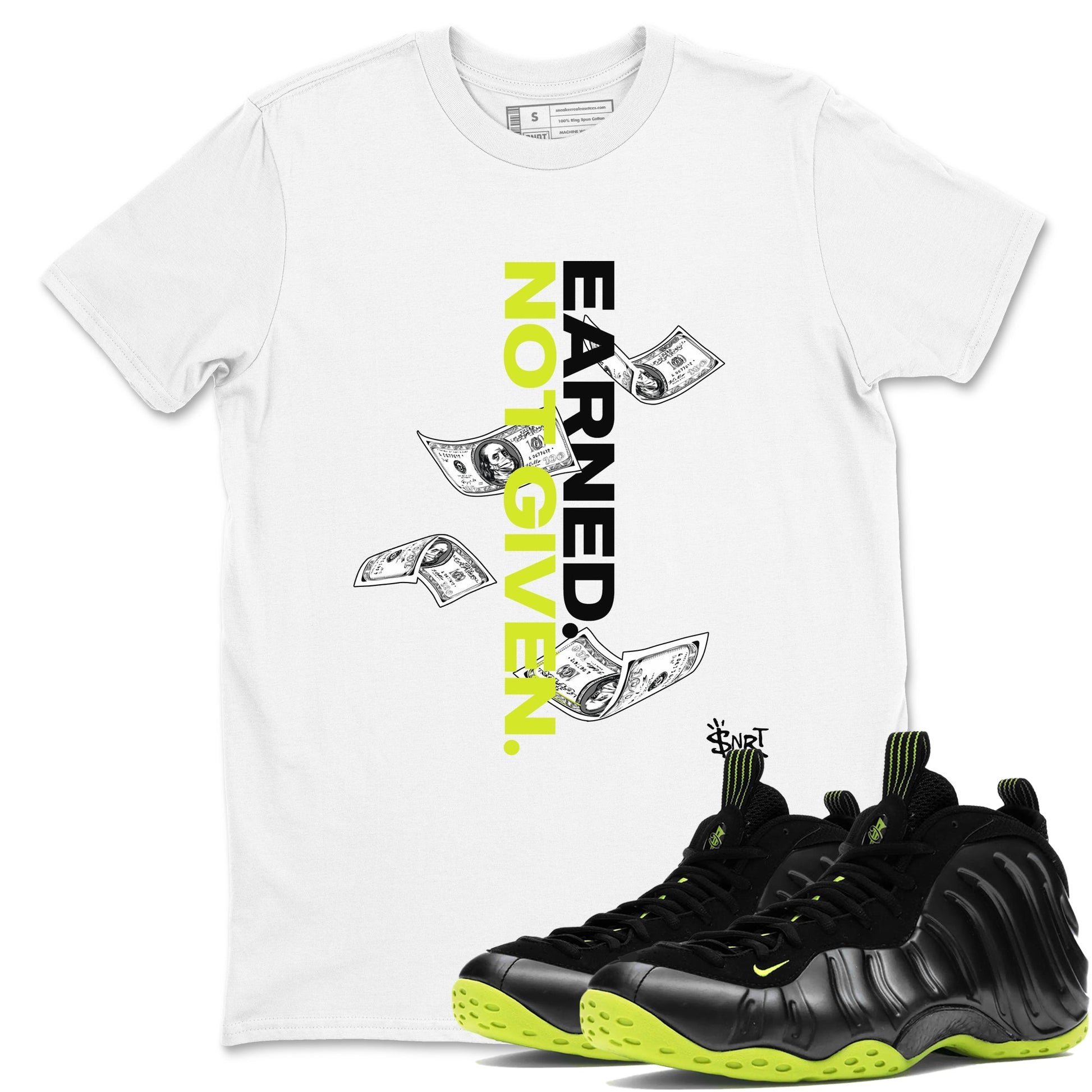 Foams One Black Volt shirts to match jordans Earned Not Given sneaker match tees Air Foamposite One Black and Volt match shoes to clothes SNRT Sneaker Tees unisex cotton White 1 shirts