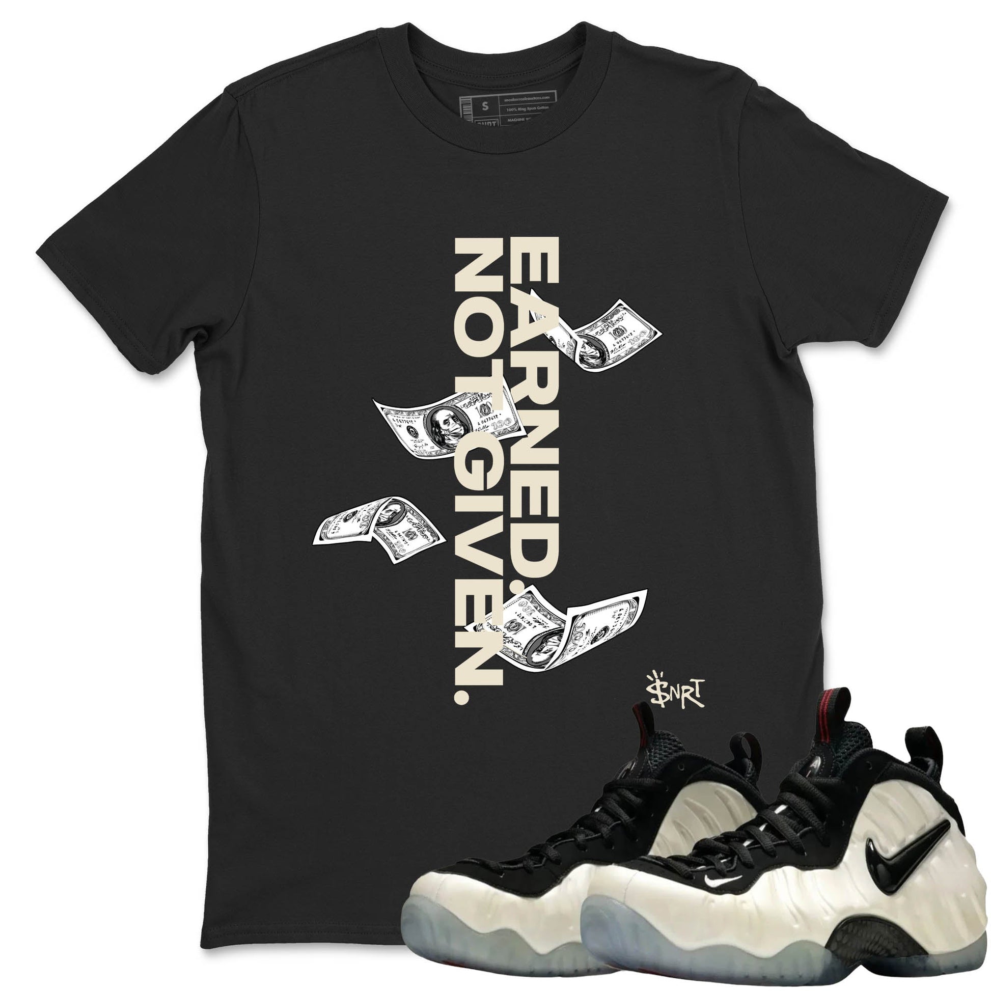 Sneaker Threads – Sneaker Tees To Match Air Foamposite One Pearl – Earned Not Given Graphic Tee Black 1. Perfect for Jordan releases 2025 colorways.