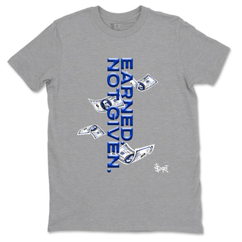 Air Foamposite One Royal shirts to match jordans Earned Not Given sneaker match tees Air Foamposite One Royal SNRT Sneaker Release Tees unisex cotton Heather Grey 2 crew neck shirts