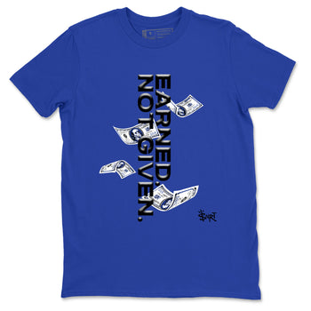 Air Foamposite One Royal shirts to match jordans Earned Not Given sneaker match tees Air Foamposite One Royal SNRT Sneaker Release Tees unisex cotton Royal Blue 2 crew neck shirts