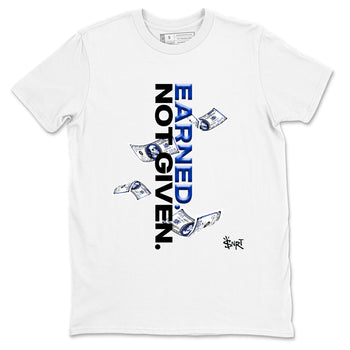Air Foamposite One Royal shirts to match jordans Earned Not Given sneaker match tees Air Foamposite One Royal SNRT Sneaker Release Tees unisex cotton White 2 crew neck shirts
