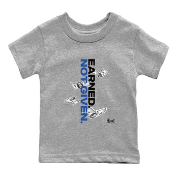 1s Game Royal shirts to match jordans Earned Not Given sneaker match tees Air Jordan 1 Retro Low OG Game Royal match shoes to clothes SNRT Sneaker Tees Youth Baby Heather Grey 2 tee
