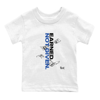 1s Game Royal shirts to match jordans Earned Not Given sneaker match tees Air Jordan 1 Retro Low OG Game Royal match shoes to clothes SNRT Sneaker Tees Youth Baby White 2 tee