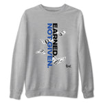 1s Game Royal shirts to match jordans Earned Not Given sneaker match tees Air Jordan 1 Retro Low OG Game Royal match shoes to clothes SNRT Sneaker Tees unisex cotton Heather Grey 2 shirts