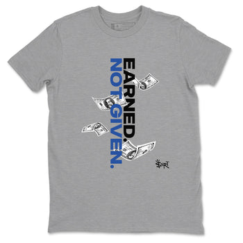1s Game Royal shirts to match jordans Earned Not Given sneaker match tees Air Jordan 1 Retro Low OG Game Royal match shoes to clothes SNRT Sneaker Tees unisex cotton Heather Grey 2 shirts