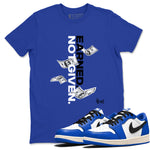 1s Game Royal shirts to match jordans Earned Not Given sneaker match tees Air Jordan 1 Retro Low OG Game Royal match shoes to clothes SNRT Sneaker Tees unisex cotton Royal Blue 1 shirts