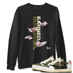 1s Travis Scott Medium Olive shirts to match jordans Earned Not Given sneaker match tees Air Jordan 1 Travis Scott Medium Olive SNRT Sneaker Release Tees unisex cotton Black 1 crew neck shirts