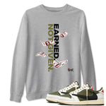 1s Travis Scott Medium Olive shirts to match jordans Earned Not Given sneaker match tees Air Jordan 1 Travis Scott Medium Olive SNRT Sneaker Release Tees unisex cotton Heather Grey 1 crew neck shirts