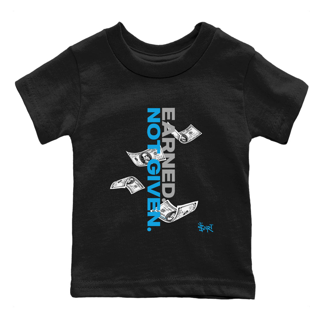 Earned Not Given baby and kids t-shirt crafted for little sneakerheads to shine with the Air Jordan 1 UNC Reimagined sneakers, displayed in Black 2.