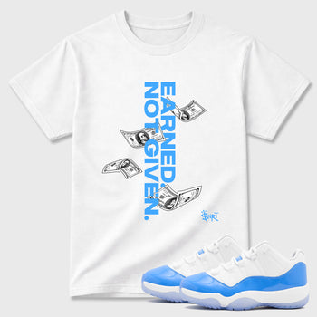 Sneaker match tees – Sneaker Tees To Match Air Jordan 11 University Blue Shoes – Earned Not Given Tee White 1