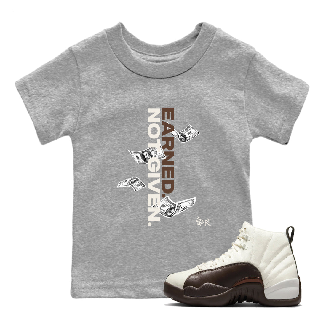 AJ12 Baroque Brown shirts to match jordans Earned Not Given best t shirts to wear with jordans SoleFly x Jordan 12 Baroque Brown match shoes to clothes SNRT Sneaker Tees Youth Baby Heather Grey 1 tee