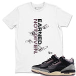 3s A Ma Maniere x Black shirts to match jordans Earned Not Given sneaker match tees Air Jordan 3 A Ma Maniere x Black SNRT Sneaker Release Tees unisex cotton White 1 crew neck shirts