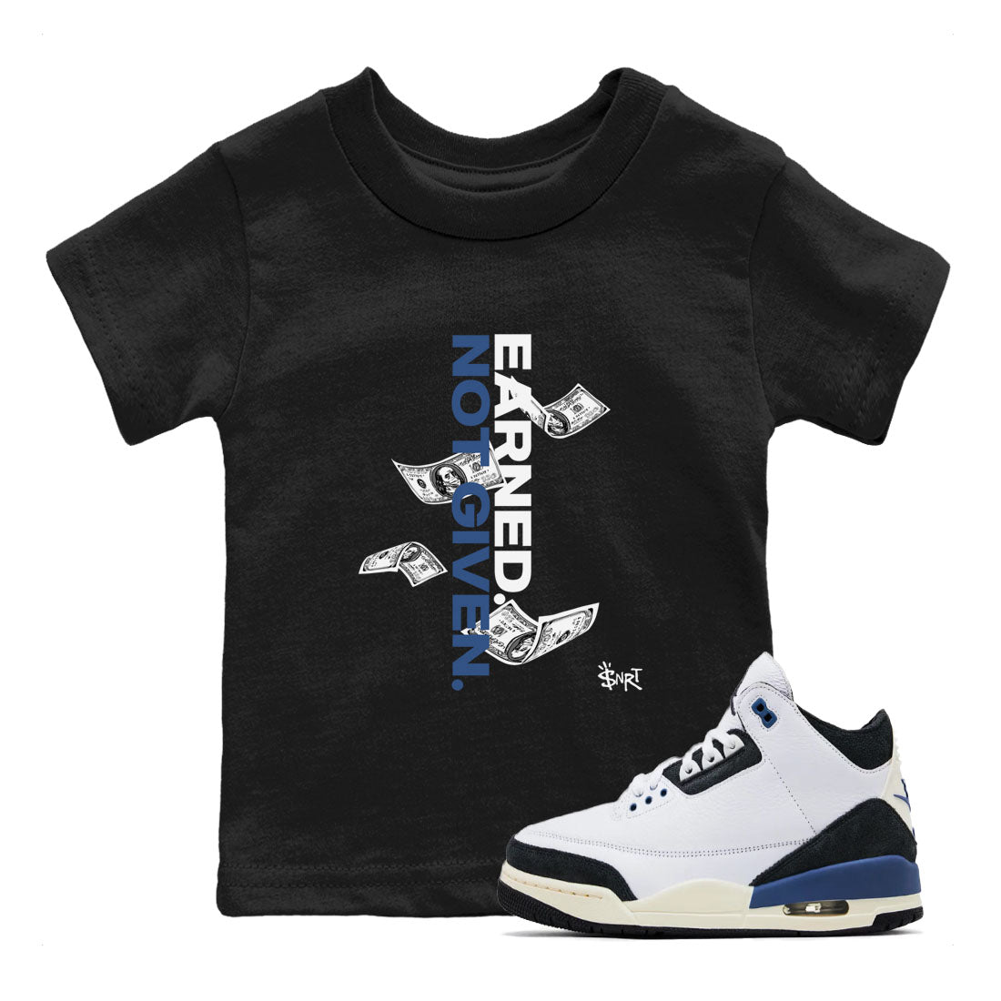 3s For The Love to match jordans Earned Not Given best t shirts to wear with jordans A Ma Maniere x Air Jordan 3 Diffused Blue match shoes to clothes SNRT Sneaker Tees Youth Baby Black 1 tee